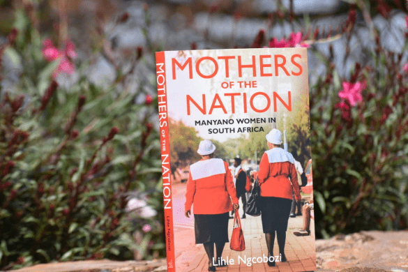 Mothers of the nation, Manyano women in South Africa - Lihle Ngcobozi