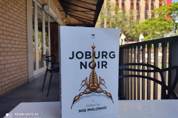 Joburg Noir - Niq Mhlongo