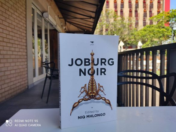 Joburg Noir - Niq Mhlongo