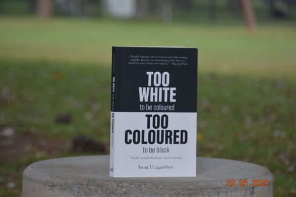 Too White to be Coloured, Too Coloured to be Black