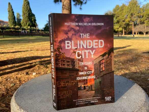The Blinded City